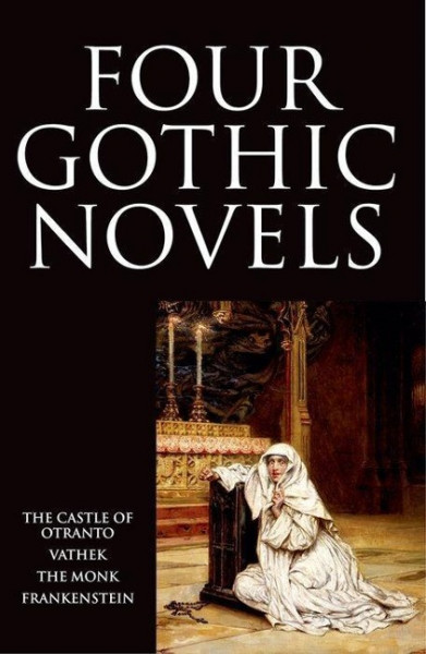 Four Gothic Novels