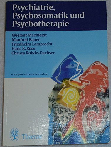 Psychiatrie, Psychosomatik und Psychotherapie