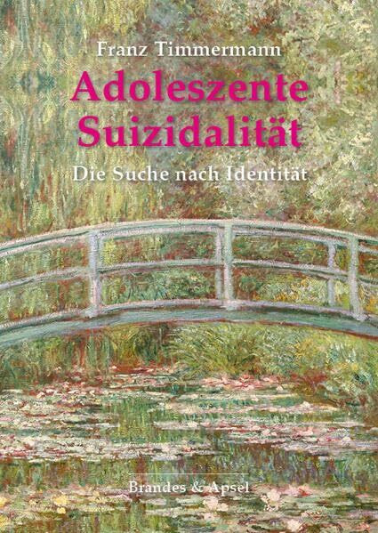 Adoleszente Suizidalität: Die Suche nach Identität
