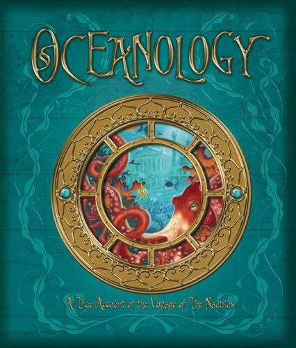 Oceanology: The True Account of the Voyage of the Nautilus