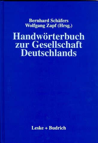 Handwörterbuch zur Gesellschaft Deutschlands.