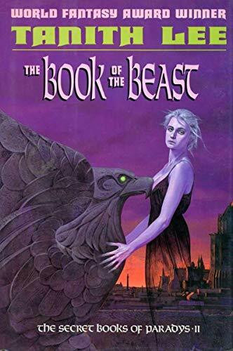 The Book of the Beast: The Secret Books of Paradys II