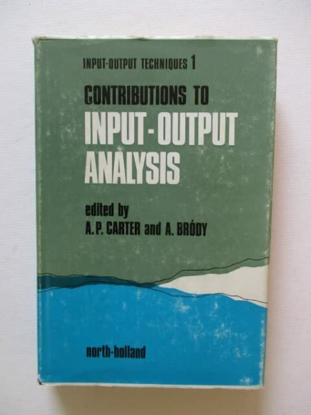 Input-output Analysis: v. 1: Conference Proceedings, Geneva, 1968 (Input-output Analysis: Conference Proceedings, Geneva, 1968)