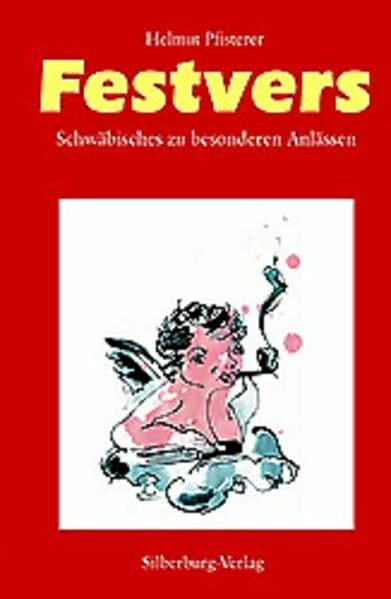Festvers: Schwäbisches zu besonderen Anlässen