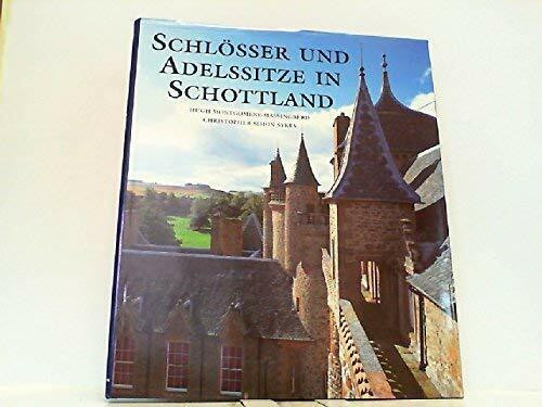 Schlösser und Adelssitze in Schottland.