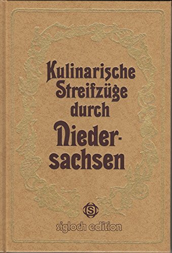 Kulinarische Streifzüge durch Niedersachsen