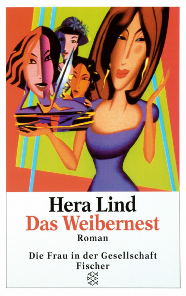 Das Weibernest: Roman: Roman. Originalausgabe (Die Frau in der Gesellschaft, Band 13770)