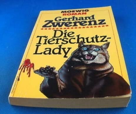 Die Tierschutz- Lady. Roman.