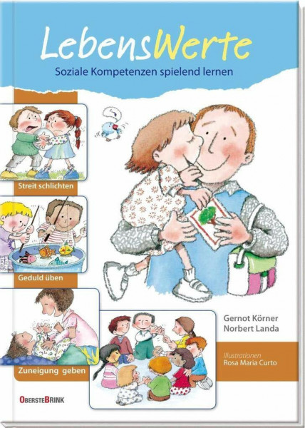 Lebenswerte: Soziale Kompetenzen spielend lernen