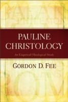 Pauline Christology - An Exegetical-Theological Study