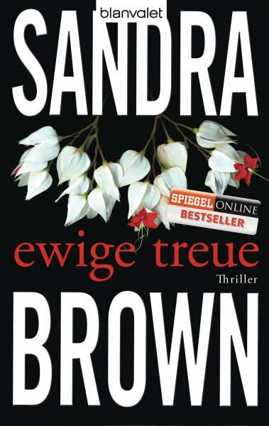 Ewige Treue: Thriller
