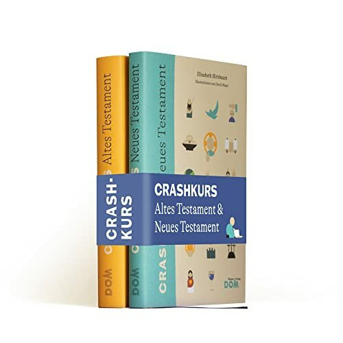 CRASHKURS Altes und Neues Testament: CRASHKURS Altes Testament (978-3-85351-295-1) / CRASHKURS Neues Testament (978-3-85351-296-8)