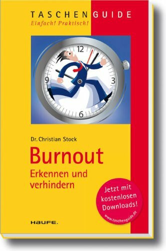 Burnout: Erkennen und verhindern