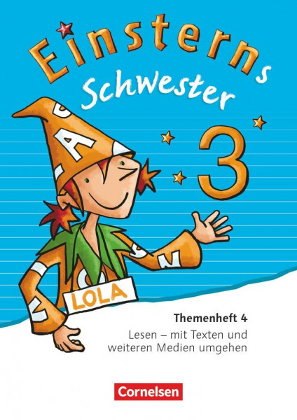Einsterns Schwester - Sprache und Lesen - Ausgabe 2015 - 3. Schuljahr: Themenheft 4 - Leihmaterial