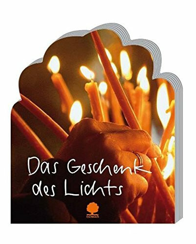 Das Geschenk des Lichts