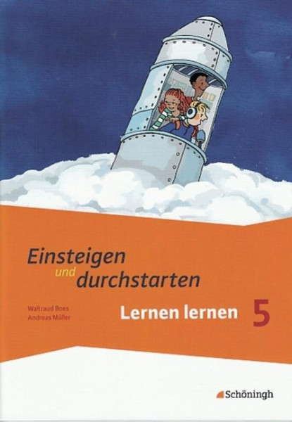 Einsteigen und durchstarten 1. Arbeitsheft. Lernen lernen in den Klassen 5 und 6