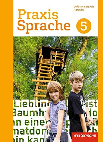 Praxis Sprache - Differenzierende Ausgabe 2017: Schulbuch 5: Differenzierende Ausgabe - Ausgabe 2017