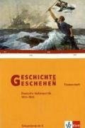 Geschichte und Geschehen - Themenhefte für die Oberstufe / Deutsche Außenpolitik 1914-1945