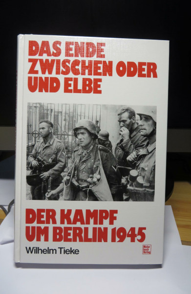 Das Ende zwischen Oder und Elbe: Der Kampf um Berlin 1945