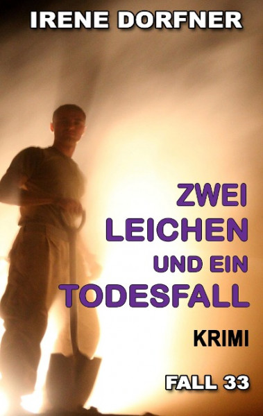 Zwei Leichen und ein Todesfall