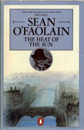 The Heat of the Sun: Collected Short Stories, Vol.2