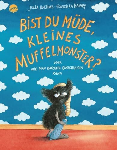 Bist du müde, kleines Muffelmonster?: oder Wie man ratzfatz einschlafen kann (3)