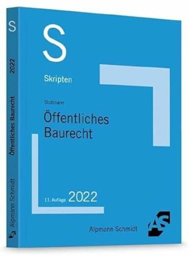Skript Öffentliches Baurecht (Skripten Öffentliches Recht)