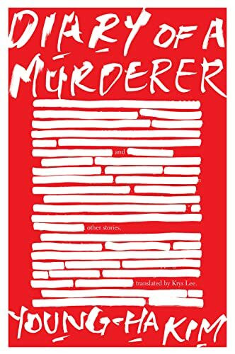 Diary of a Murderer: And Other Stories