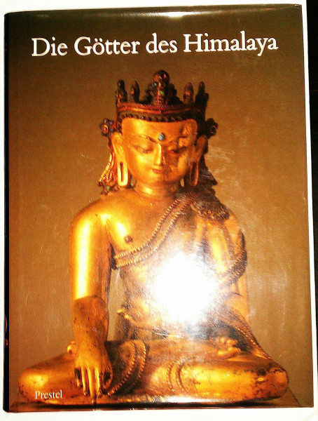 Die Götter des Himalaya: Buddhistische Kunst Tibets