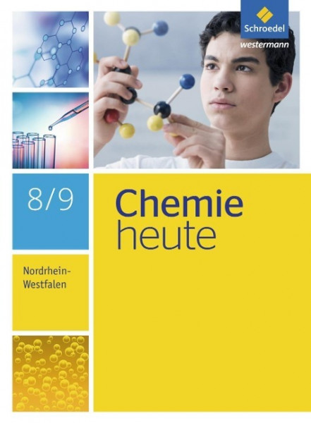 Chemie heute 8 / 9. Schülerband. S1. Nordrhein-Westfalen