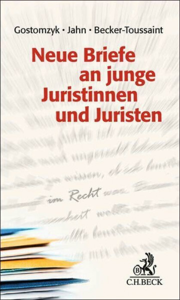 Neue Briefe an junge Juristinnen und Juristen