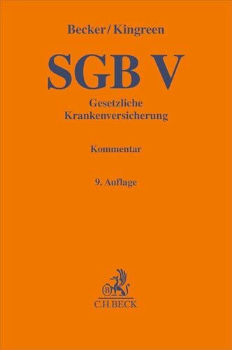 SGB V: Gesetzliche Krankenversicherung. Kommentar (Gelbe Erläuterungsbücher)