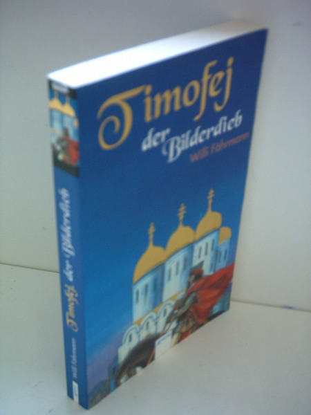 Timofej, der Bilderdieb (Arena Taschenbücher)