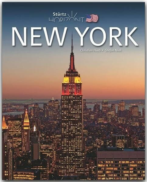 Horizont NEW YORK: 160 Seiten Bildband mit über 260 Bildern - STÜRTZ Verlag