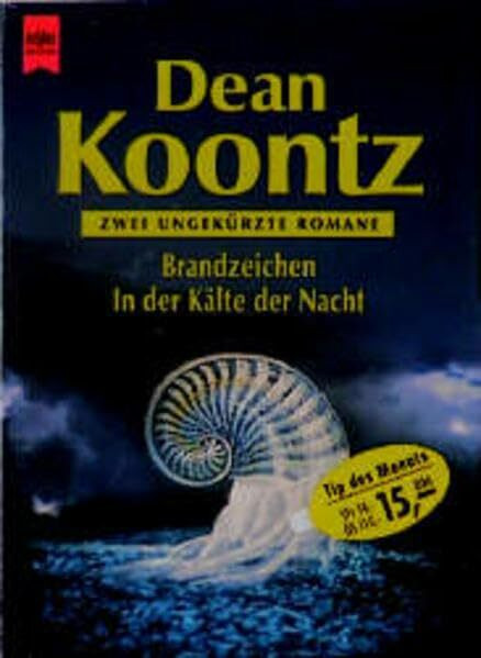 Brandzeichen /In der Kälte der Nacht (Heyne Tip des Monats (23))