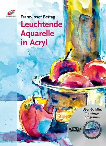 Leuchtende Aquarelle in Acryl