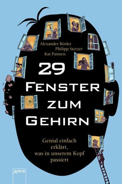 29 Fenster zum Gehirn: Genial einfach erklärt, was in unserem Kopf passiert