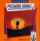 Learning English, Password Orange, Ausgabe für Nordrhein-Westfalen, Hessen, Rheinland-Pfalz, Berlin, Niedersachsen, 1 Audio-CD zum Schülerbuch