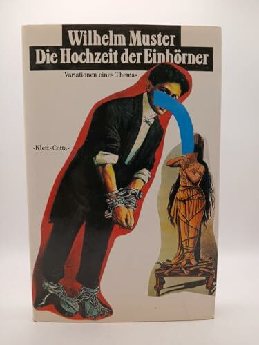 Die Hochzeit der Einhörner: Variationen eines Themas