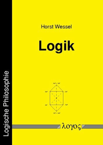 Logik (Logische Philosophie, Band 2)