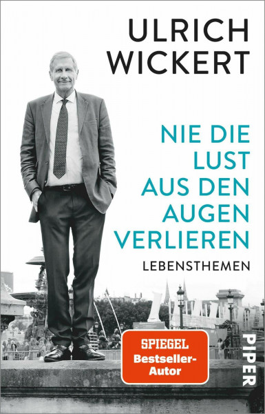 Nie die Lust aus den Augen verlieren: Lebensthemen