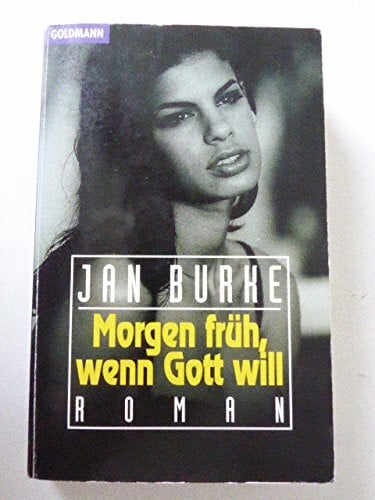 Morgen früh, wenn Gott will