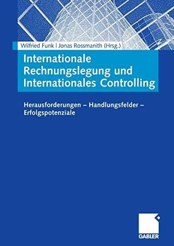 Internationale Rechnungslegung und internationales Controlling