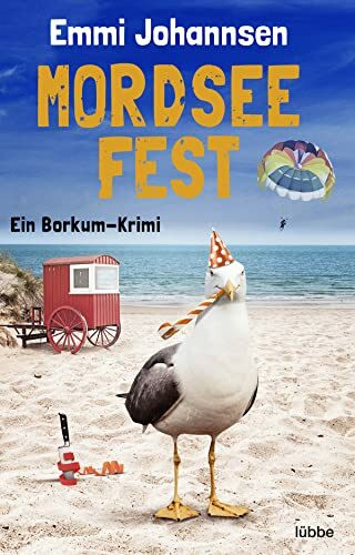 Mordseefest: Ein Borkum-Krimi. Spannender Küstenkrimi: Zwei Hobbydetektive ermitteln auf beliebter Urlaubsinsel (Borkum-Krimireihe, Band 3)