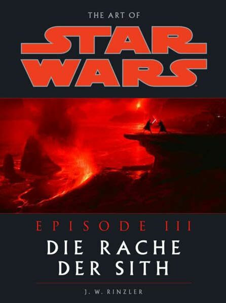 Star Wars Episode III - Die Rache der Sith: Artbook zum Film