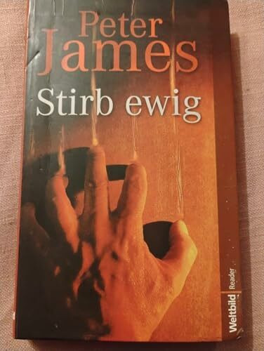 Stirb ewig. Thriller