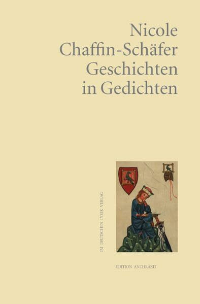 Geschichten in Gedichten (Edition anthrazit im deutschen lyrik verlag)