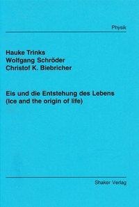 Eis und die Entstehung des Lebens