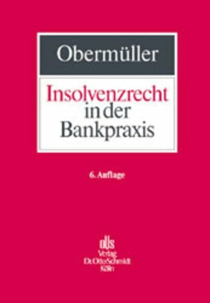 Insolvenzrecht in der Bankpraxis