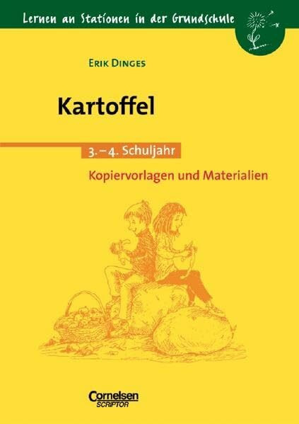 Lernen an Stationen in der Grundschule - Bisherige Ausgabe: Lernen an Stationen in der Grundschule, Kopiervorlagen und Materialien, Die Kartoffel
